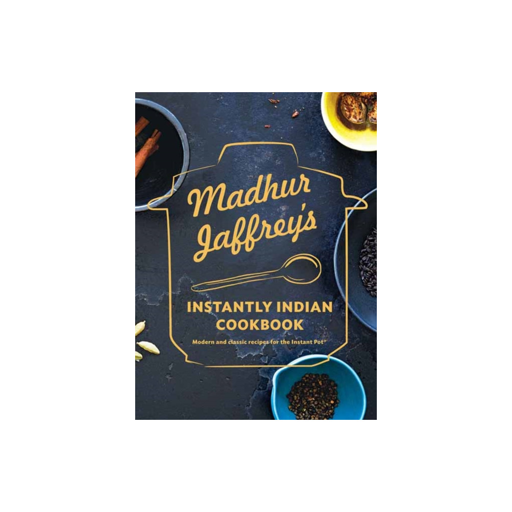 Produktbild för Madhur Jaffrey's Instantly Indian Cookbook (inbunden, eng)