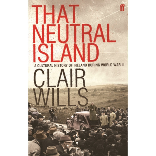 Faber & Faber That Neutral Island (häftad, eng)