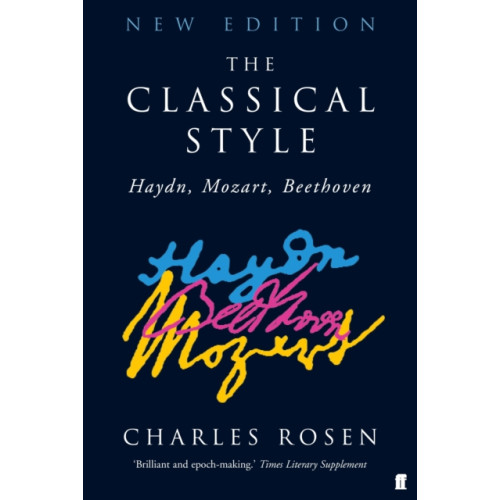 Faber & Faber The Classical Style (häftad, eng)