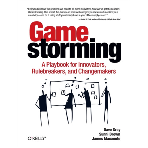 O'Reilly Media Gamestorming (häftad, eng)