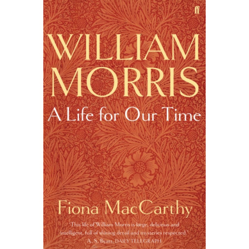Faber & Faber William Morris: A Life for Our Time (häftad, eng)