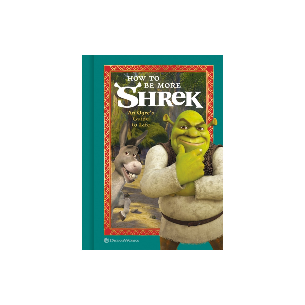 Produktbild för How to Be More Shrek (inbunden, eng)