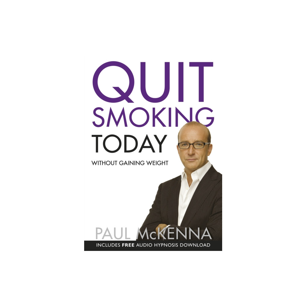 Produktbild för Quit Smoking Today Without Gaining Weight (häftad, eng)