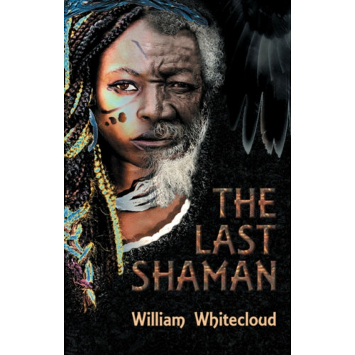 Animal Dreaming Publishing The Last Shaman (häftad, eng)