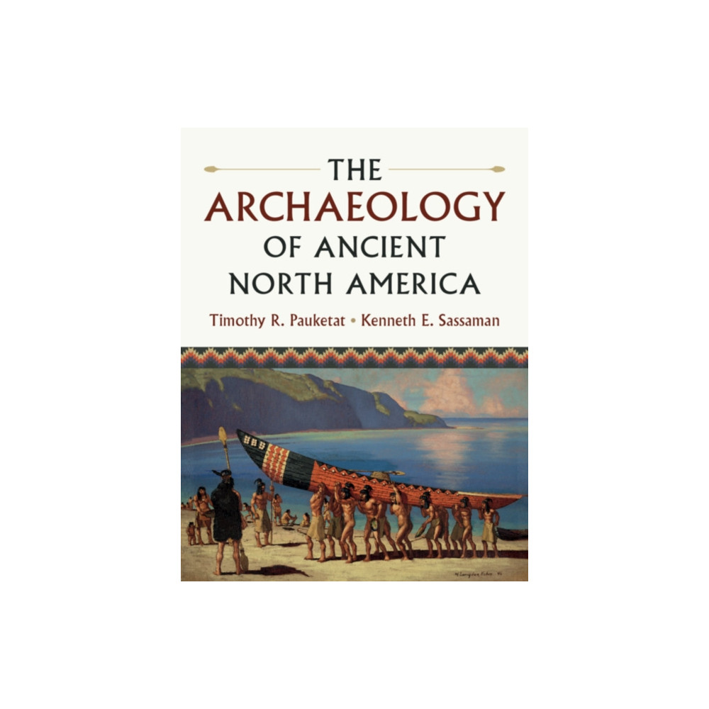 Produktbild för The Archaeology of Ancient North America (häftad, eng)
