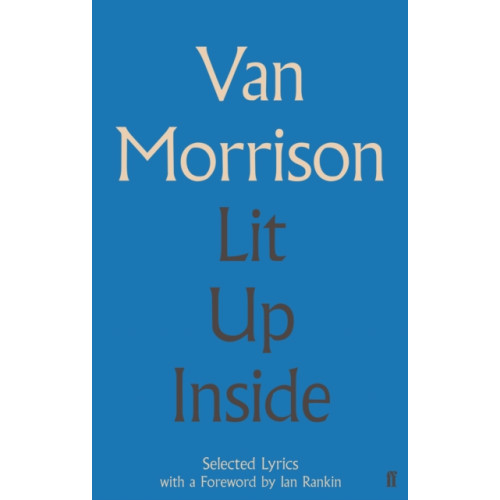 Faber & Faber Lit Up Inside (inbunden, eng)