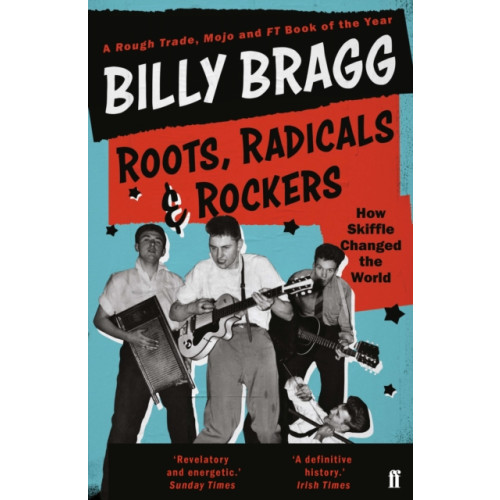 Faber & Faber Roots, Radicals and Rockers (häftad, eng)