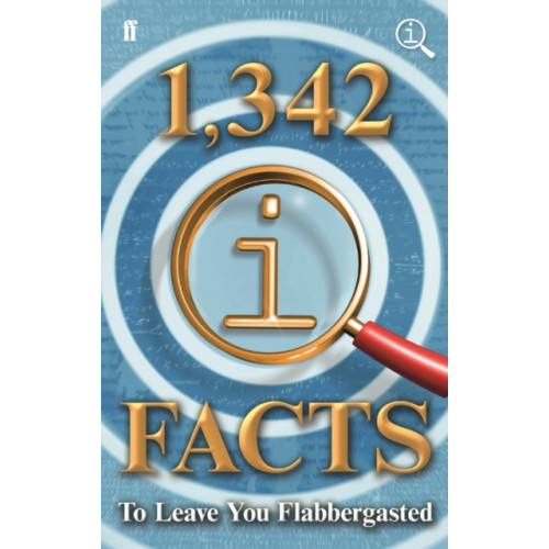 Faber & Faber 1,342 QI Facts To Leave You Flabbergasted (inbunden, eng)