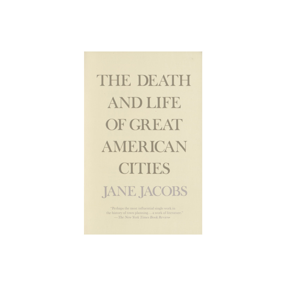 Produktbild för The Death and Life of Great American Cities (häftad, eng)