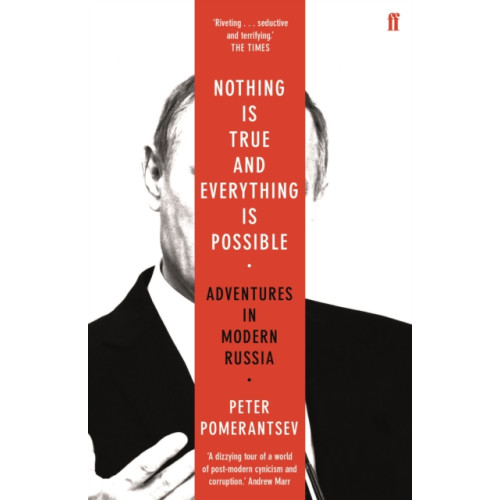 Faber & Faber Nothing is True and Everything is Possible (häftad, eng)