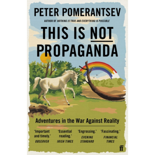 Faber & Faber This Is Not Propaganda (häftad, eng)