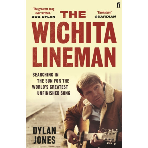 The Wichita Lineman , Faber & Faber (häftad, english)