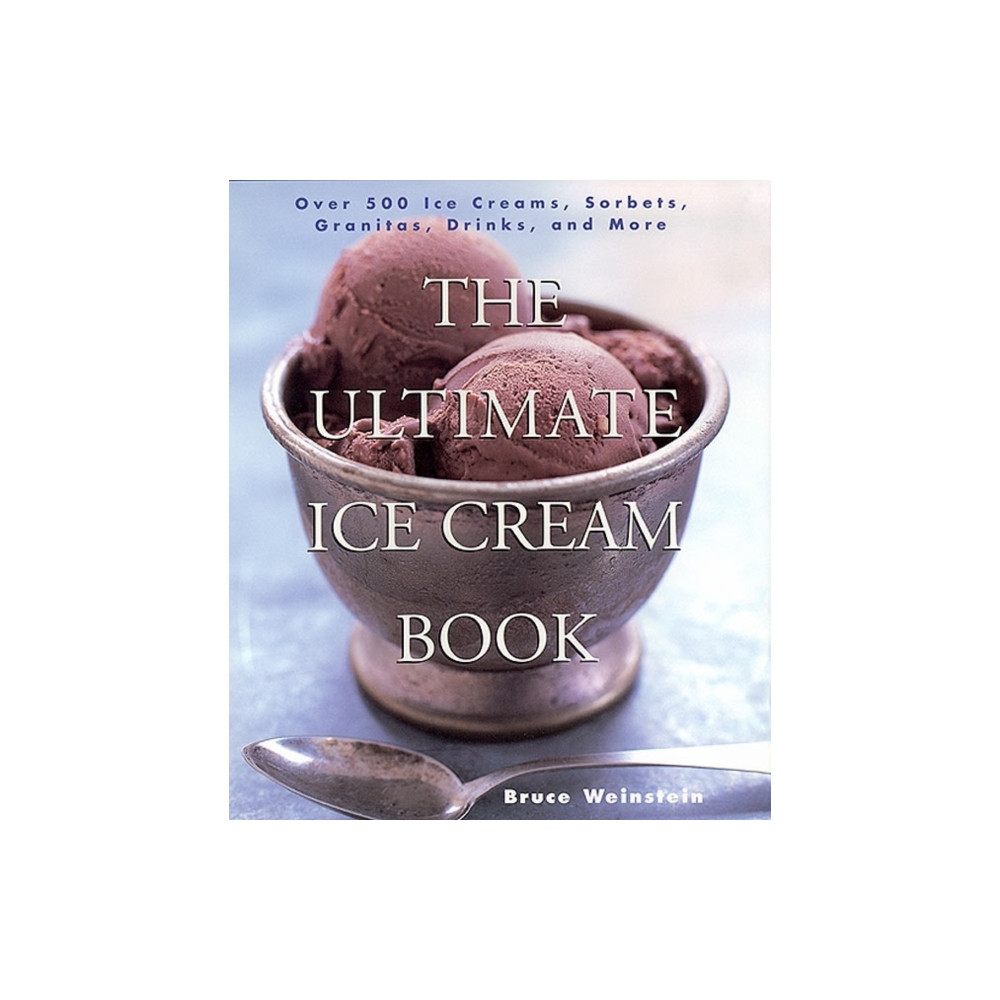Produktbild för The Ultimate Ice Cream Book (häftad, eng)