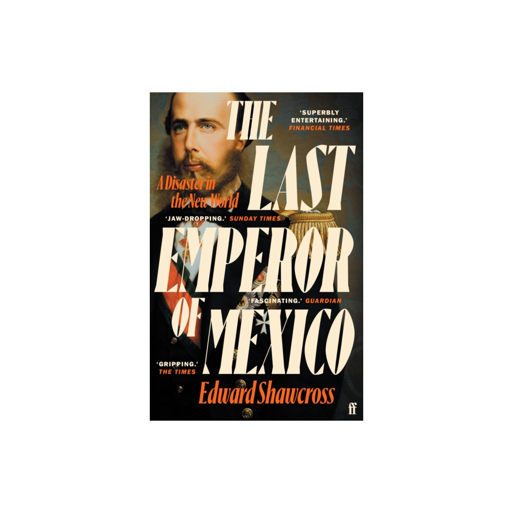 Produktbild för The Last Emperor of Mexico (häftad, eng)