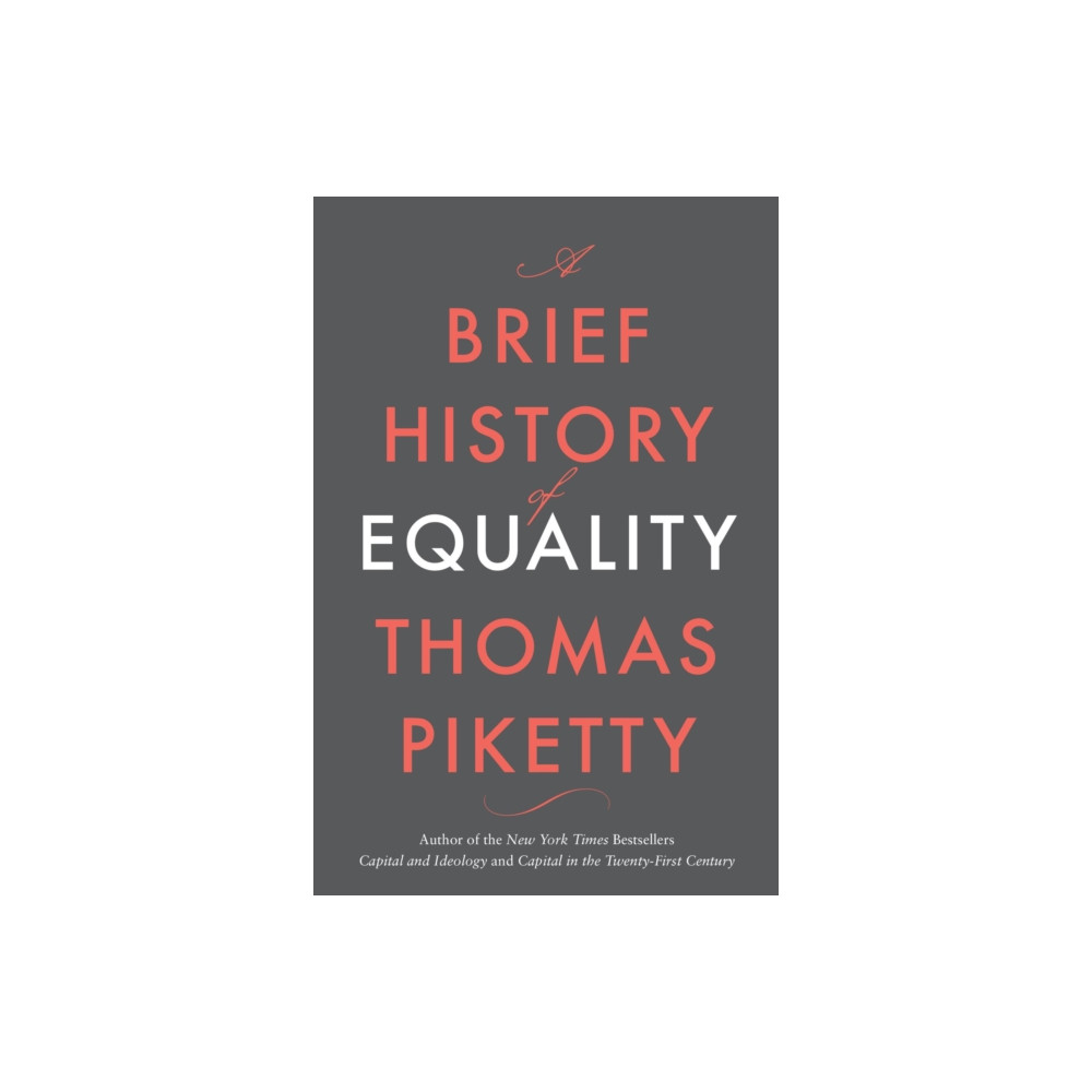 Produktbild för A Brief History of Equality (inbunden, eng)