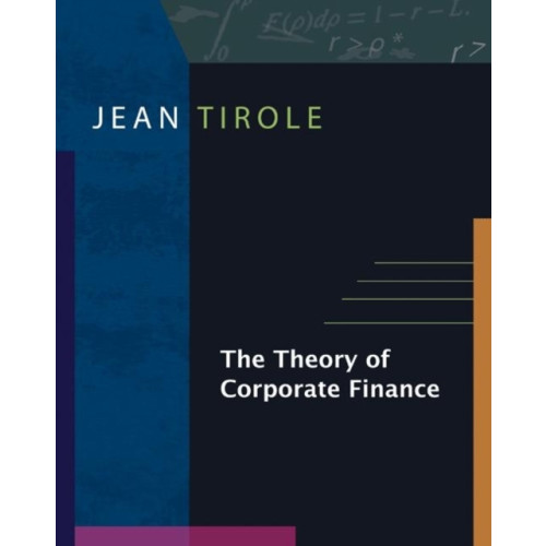 Princeton University Press The Theory of Corporate Finance (inbunden, eng)