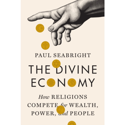 Princeton University Press The Divine Economy (inbunden, eng)