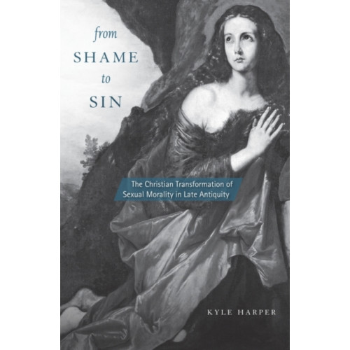 Harvard university press From Shame to Sin (häftad, eng)