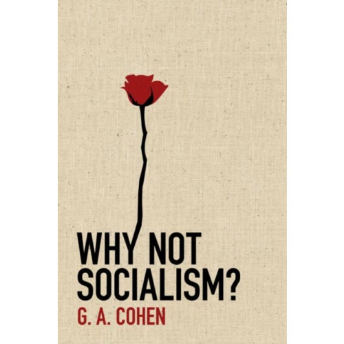 Princeton University Press Why Not Socialism? (inbunden, eng)