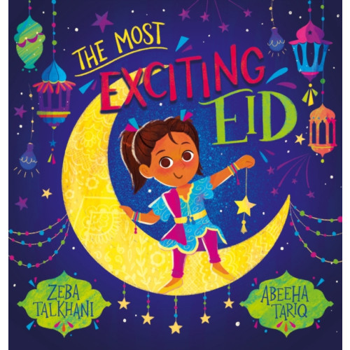 Scholastic The Most Exciting Eid (PB) (häftad, eng)