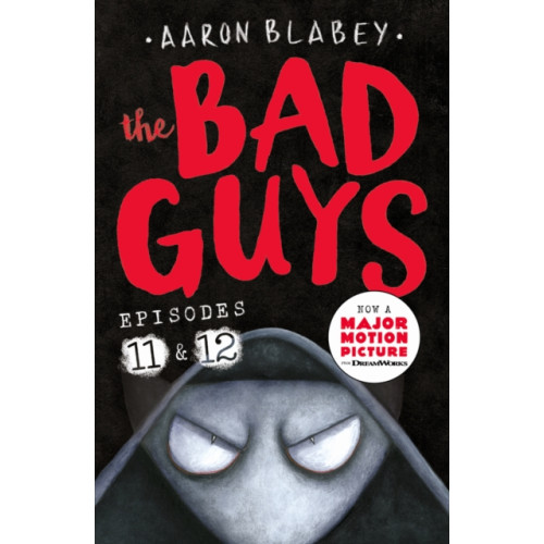 Scholastic The Bad Guys: Episode 11&12 (häftad, eng)