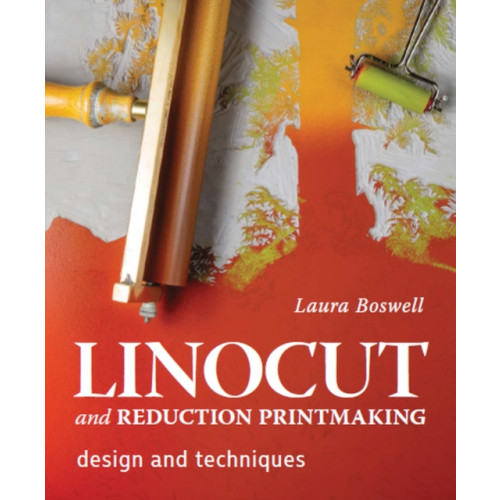 The Crowood Press Ltd Linocut and Reduction Printmaking (inbunden, eng)