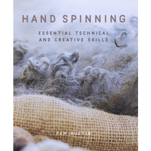 The Crowood Press Ltd Hand Spinning (häftad, eng)