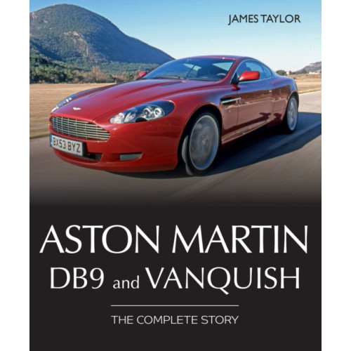 The Crowood Press Ltd Aston Martin DB9 and Vanquish (inbunden, eng)