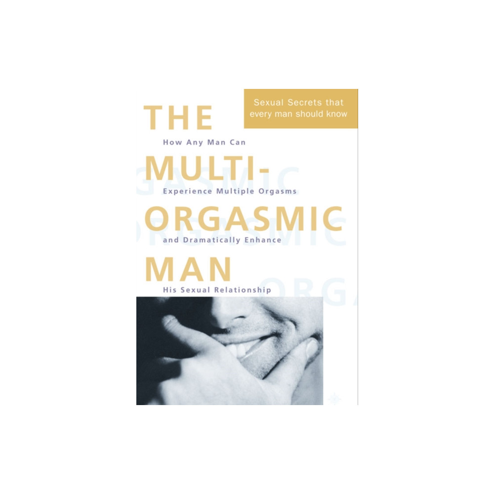 Produktbild för The Multi-Orgasmic Man (häftad, eng)