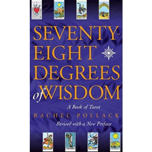 HarperCollins Publishers Seventy Eight Degrees of Wisdom (häftad, eng)