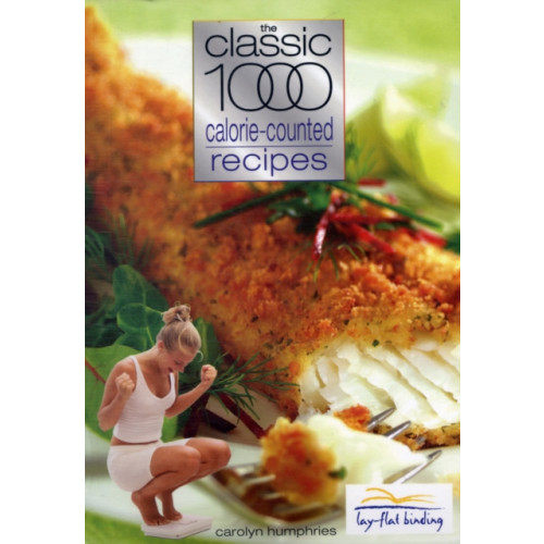 W foulsham & co ltd The Classic 1000 Calorie-counted Recipes (häftad, eng)