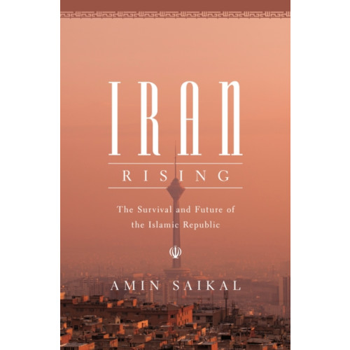 Princeton University Press Iran Rising (inbunden, eng)