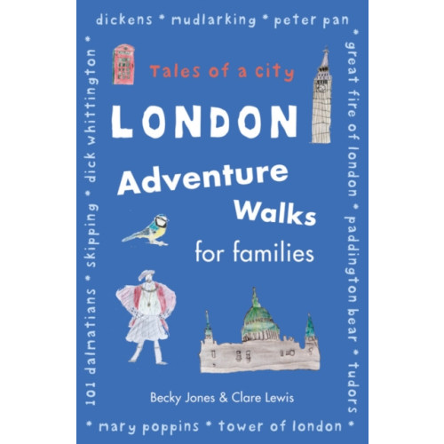 Quarto Publishing Plc London Adventure Walks for Families (häftad, eng)