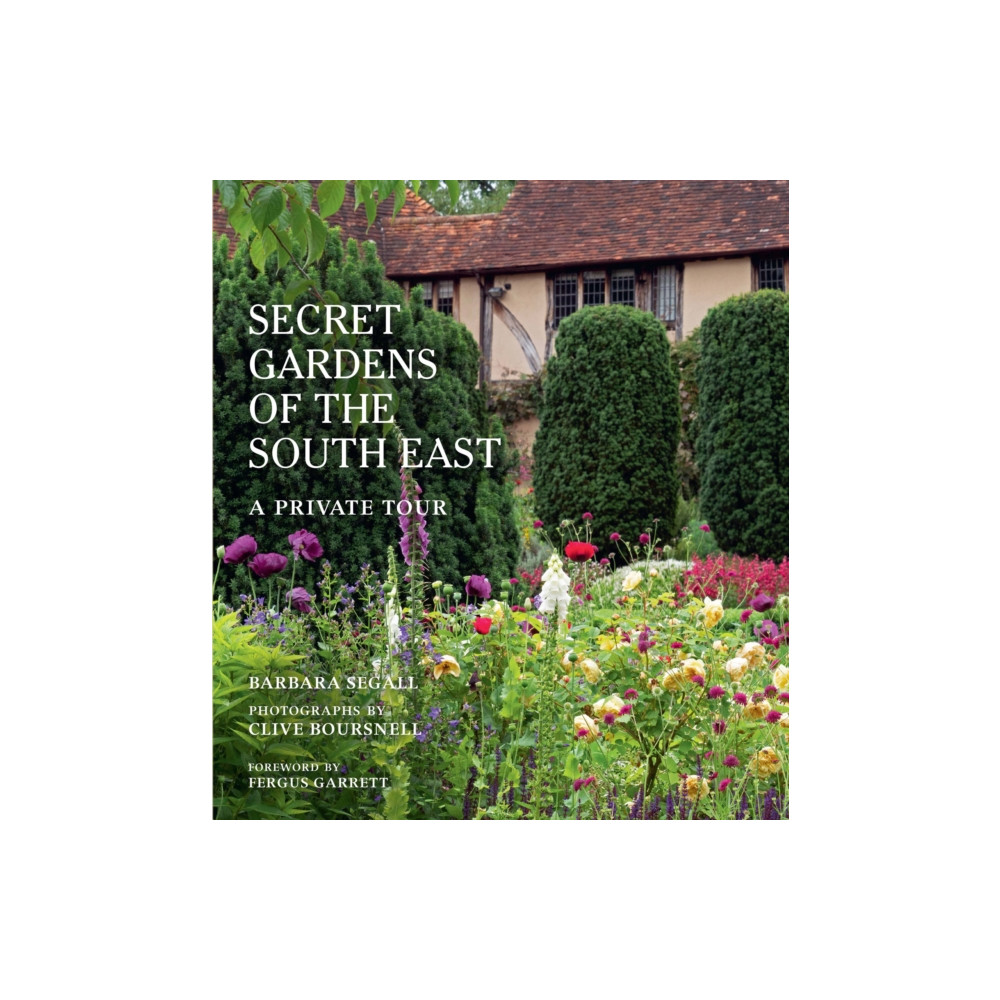 Produktbild för The Secret Gardens of the South East (inbunden, eng)
