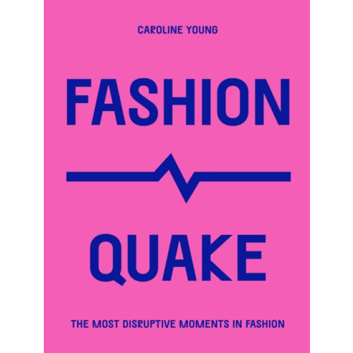 Quarto Publishing Plc FashionQuake (häftad, eng)