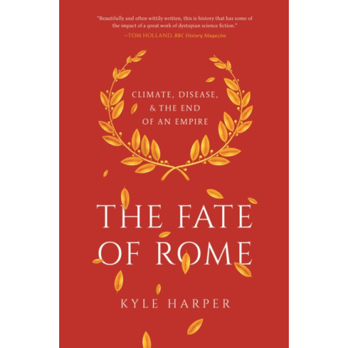 Princeton University Press The Fate of Rome (häftad, eng)