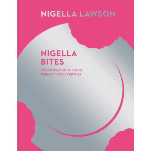 Vintage Publishing Nigella Bites (Nigella Collection) (inbunden, eng)