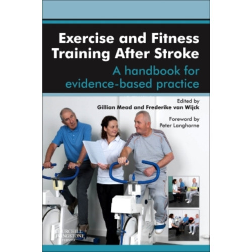Elsevier Health Sciences Exercise and Fitness Training After Stroke (häftad, eng)