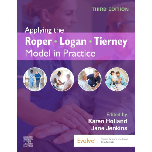 Elsevier Health Sciences Applying the Roper-Logan-Tierney Model in Practice (häftad, eng)