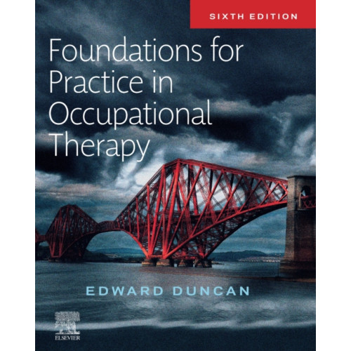 Elsevier Health Sciences Foundations for Practice in Occupational Therapy (häftad, eng)