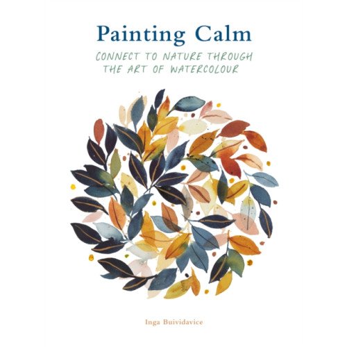 Quarto Publishing Plc Painting Calm (häftad, eng)