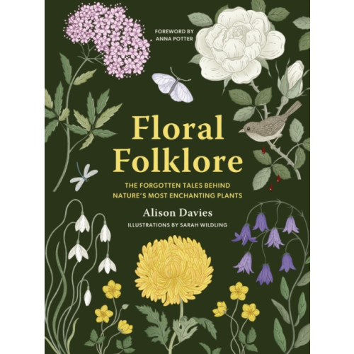 Quarto Publishing Plc Floral Folklore (inbunden, eng)