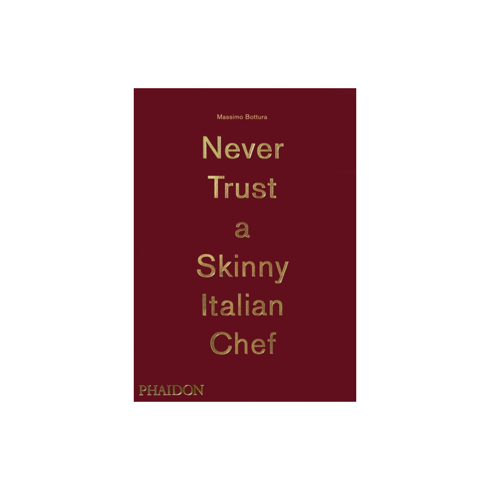 Produktbild för Never Trust A Skinny Italian Chef (inbunden, eng)