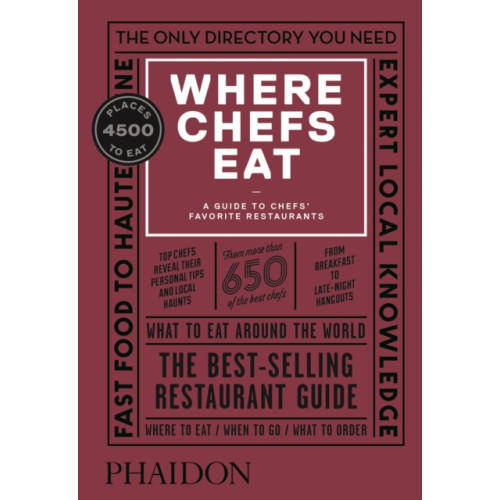 Phaidon Press Ltd Where Chefs Eat (inbunden, eng)