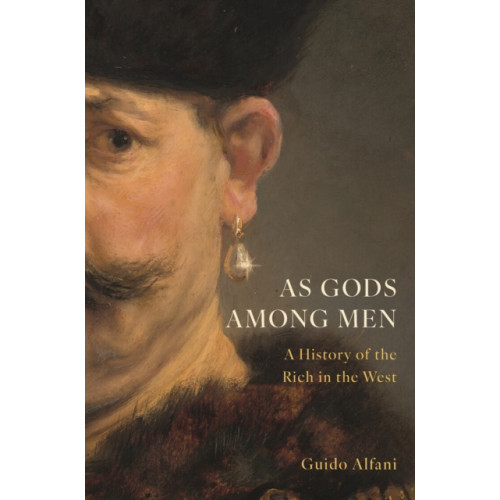 Princeton University Press As Gods Among Men (inbunden, eng)