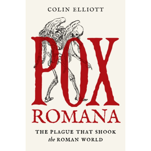 Princeton University Press Pox Romana (inbunden, eng)