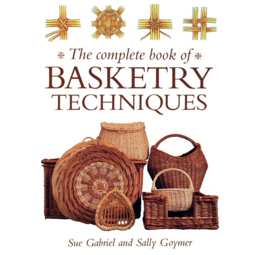 David & Charles Complete Book of Basketry Techniques (häftad, eng)