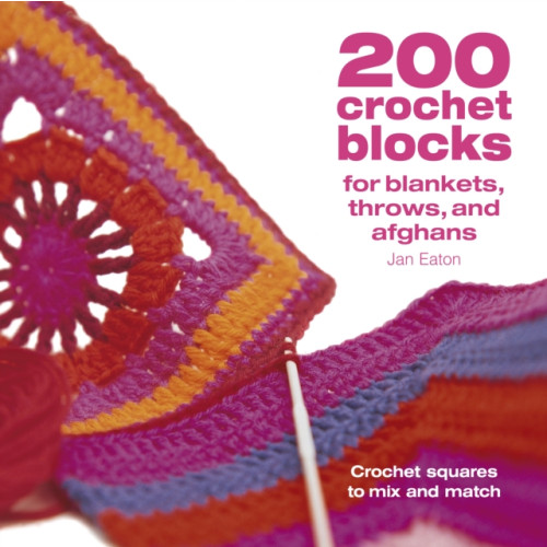 David & Charles 200 Crochet Blocks for Blankets, Throws and Afghans (häftad, eng)