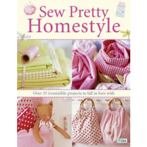 David & Charles Sew Pretty Homestyle (häftad, eng)