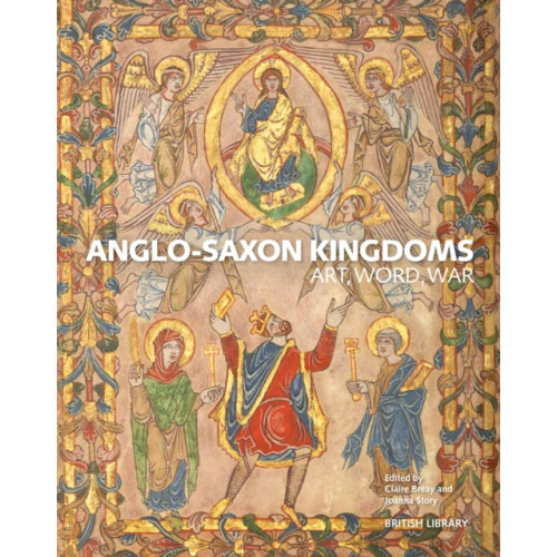 British Library Publishing Anglo-Saxon Kingdoms (häftad, eng)